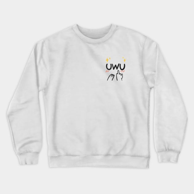 uwu is my mood Crewneck Sweatshirt by SayWhatDesigns